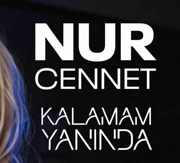 Nur Cennet – Kalamam Yanında
