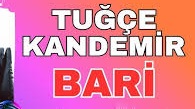 Tuğçe Kandemir – Bari
