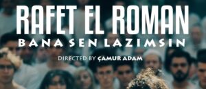 Rafet El Roman Faridam – Bana Sen Lazımsın