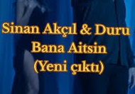 Sinan Akçıl Duru – Bana Aitsin