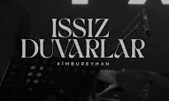 kimbureyhan – ıssız duvarlar
