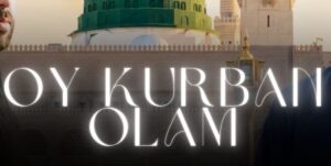 Fırat Türkmen Muhammed Ahmet Fescioğlu Oy Kurban Olam