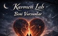 Kavmen Lab – Beni Vursunlar