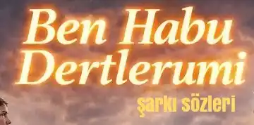 YÜKSEL BALTACI | BEN HABU DERTLERUMİ