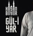 Hasan bayar – GÜL-İ YAR
