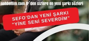 Sefo – Yine Seni Severdim