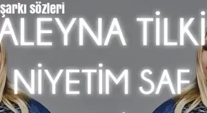 Aleyna Tilki Niyetim Saf
