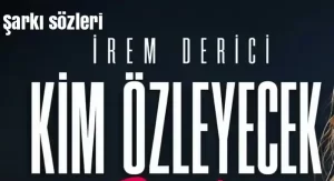 İrem Derici - Kim Özleyecek