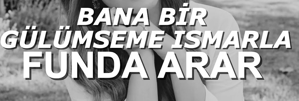 Funda Arar – Bana Bir Gülümseme Ismarla