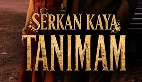 Serkan Kaya – Tanımam