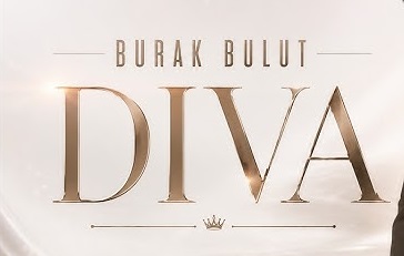 Burak Bulut – Diva Şarkı İndir