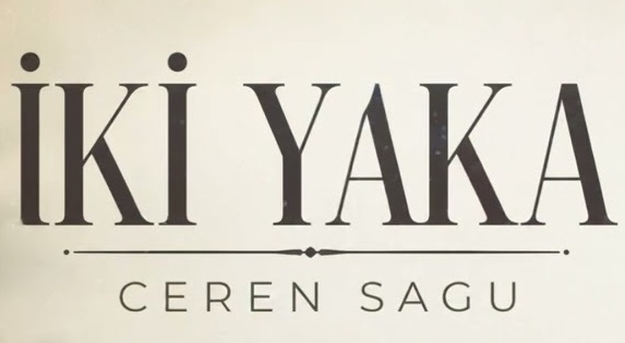 Ceren Sagu İki Yaka Şarkı İndir