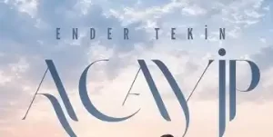 Ender Tekin – Acayip mp3 indir