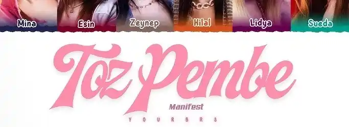 manifest – Toz Pembe Şarkı İndir
