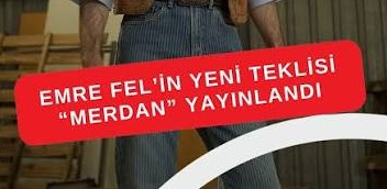 Emre Fel – Merdan Şarkı İndir