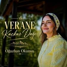 Oğuzhan Okumuş – Verane Kaçkar Dağı