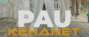 Pau – Kehanet