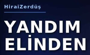 HiraiZerdüş | Yandım elinden