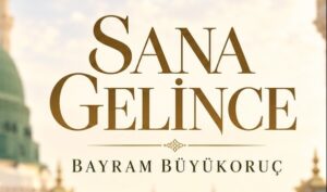 Bayram Büyükoruç –  SANA GELİNCE