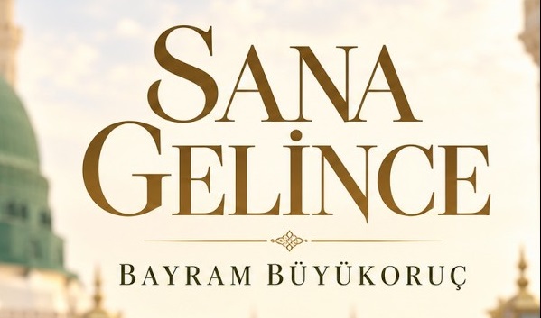 Bayram Büyükoruç –  SANA GELİNCE Şarkı Sözleri