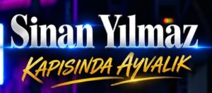 Sinan Yılmaz – Kapısında Ayvalık Dinle